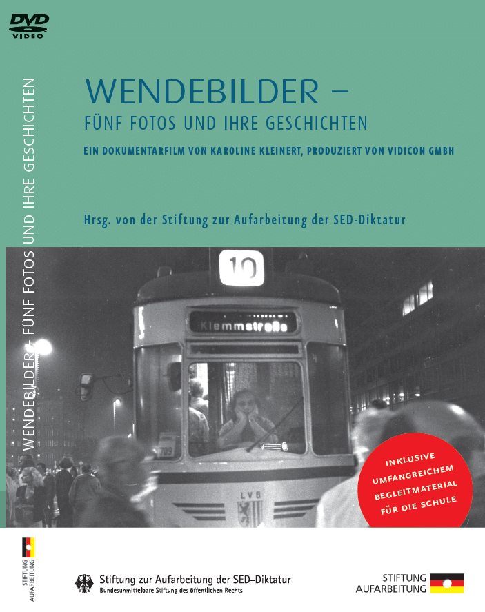 Wendebilder | Fünf Fotos und ihre Geschichten